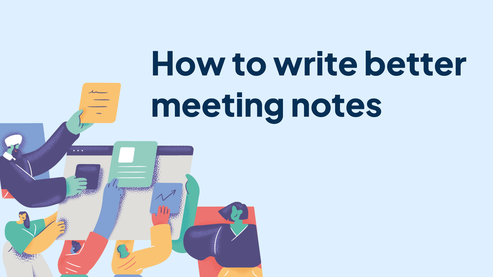 How to Write Better Meeting Notes post image