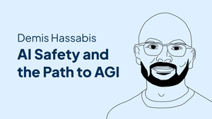 Demis Hassabis on AI Safety and the Path to AGI post feature image